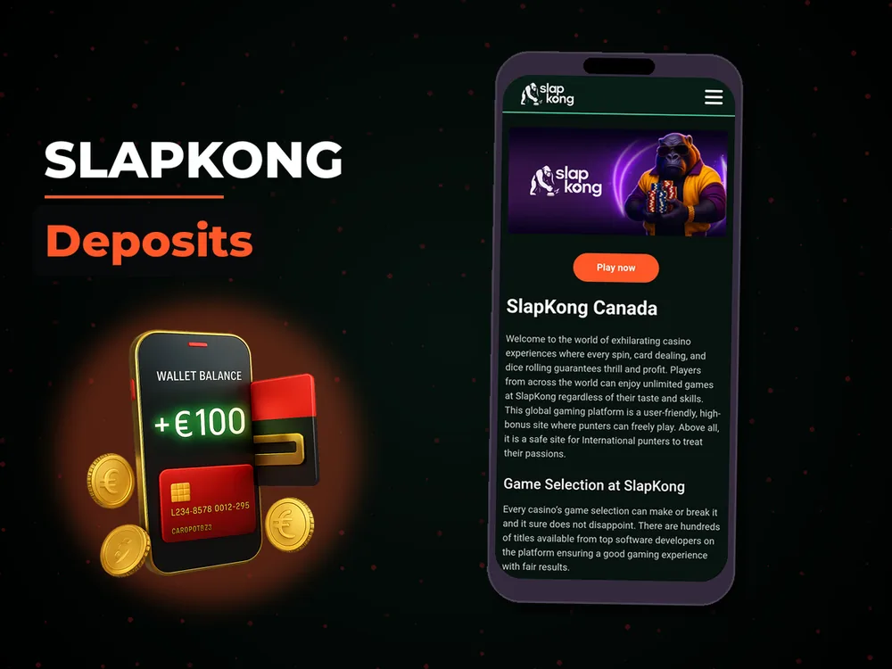 Slapkong - Deposits
